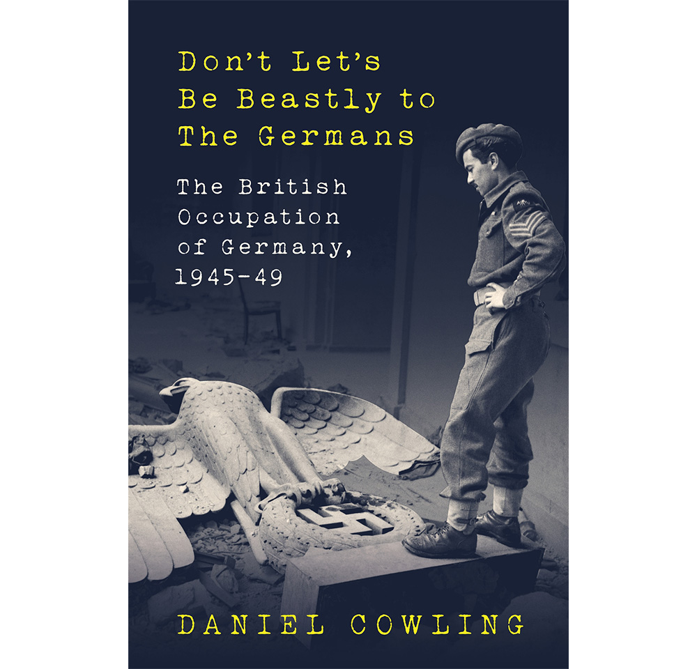 'Don’t Let’s Be Beastly to the Germans' book cover