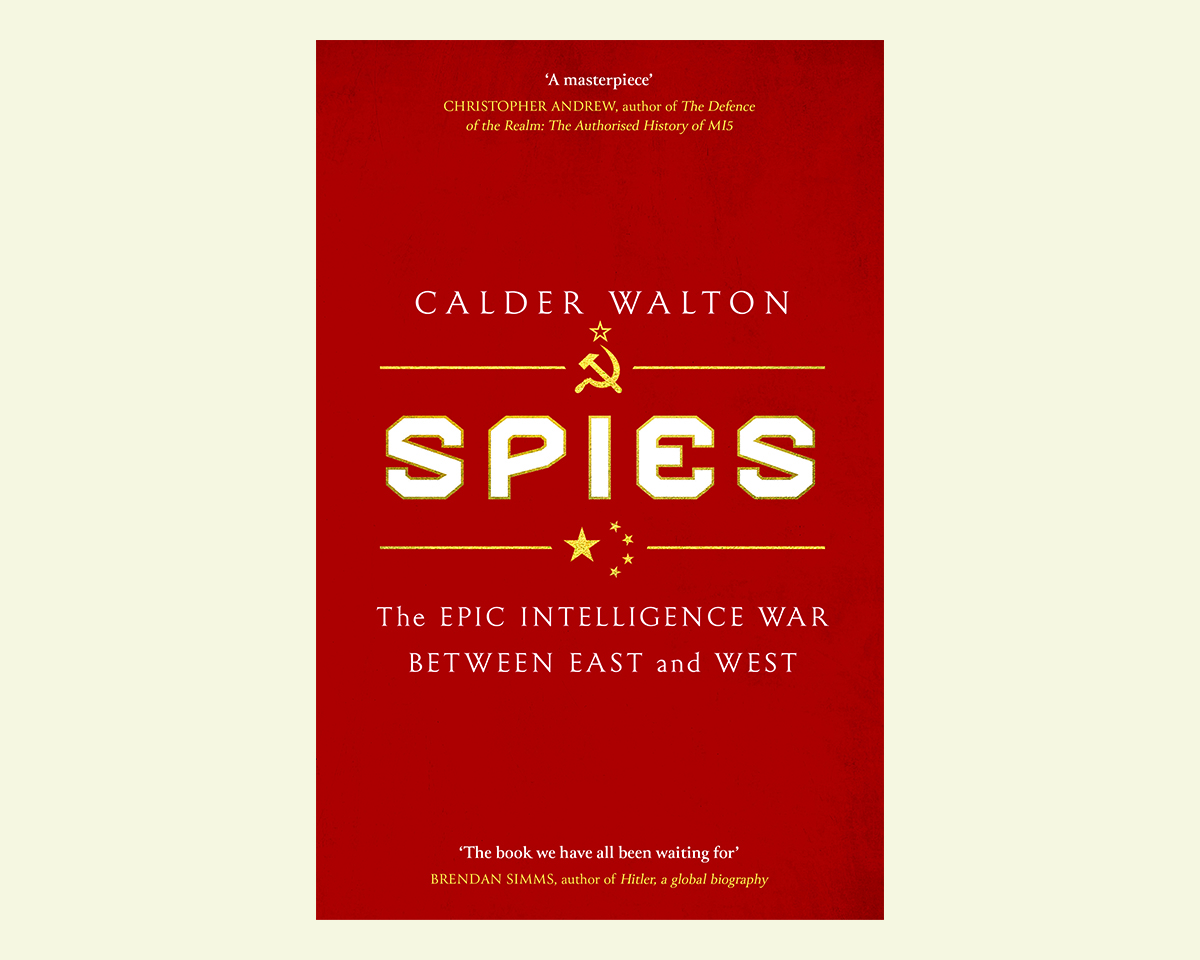 'Spies: The Epic Intelligence War Between East and West' book cover